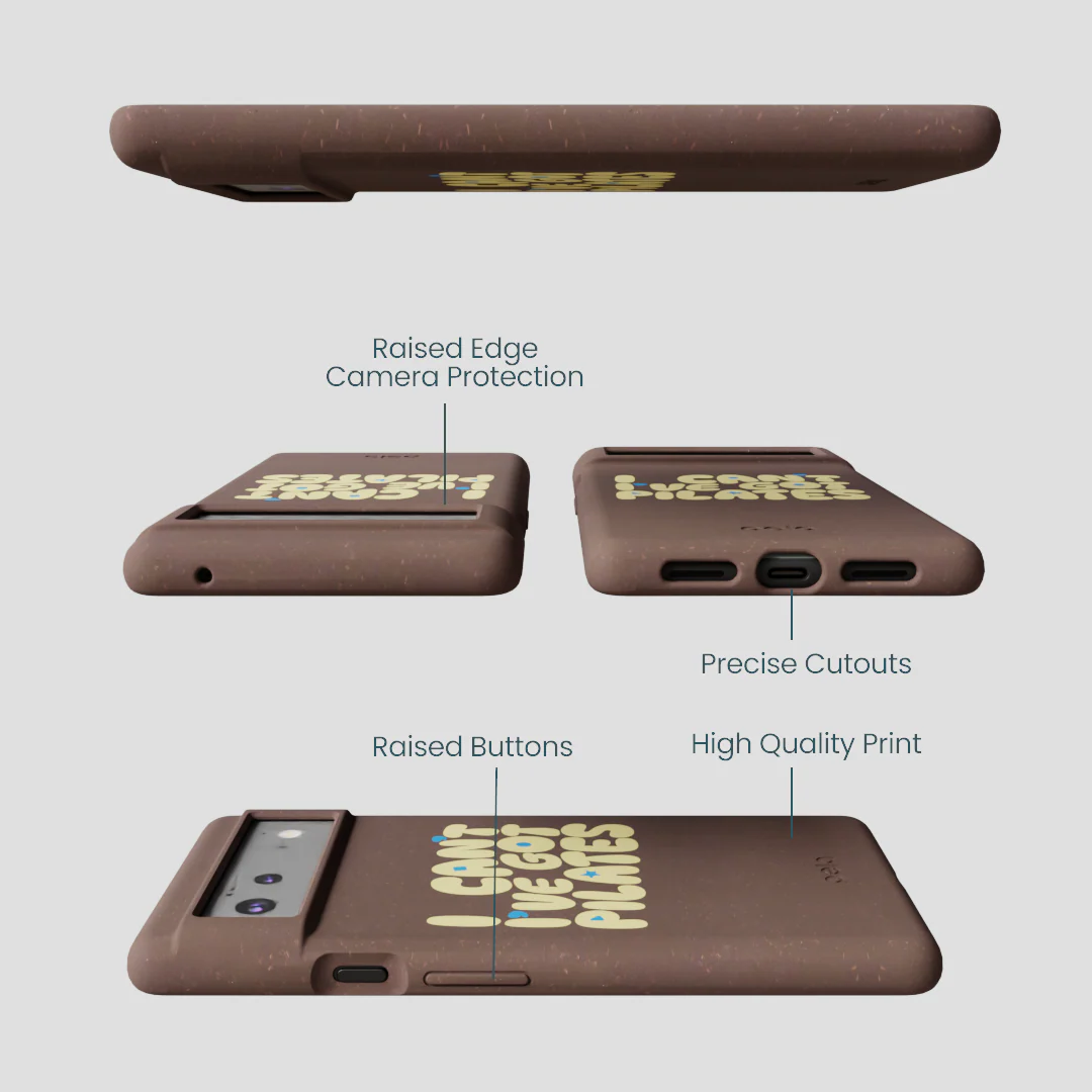 Chocolate Brown Ive got Pilates Google Pixel 6 Case - Image 3