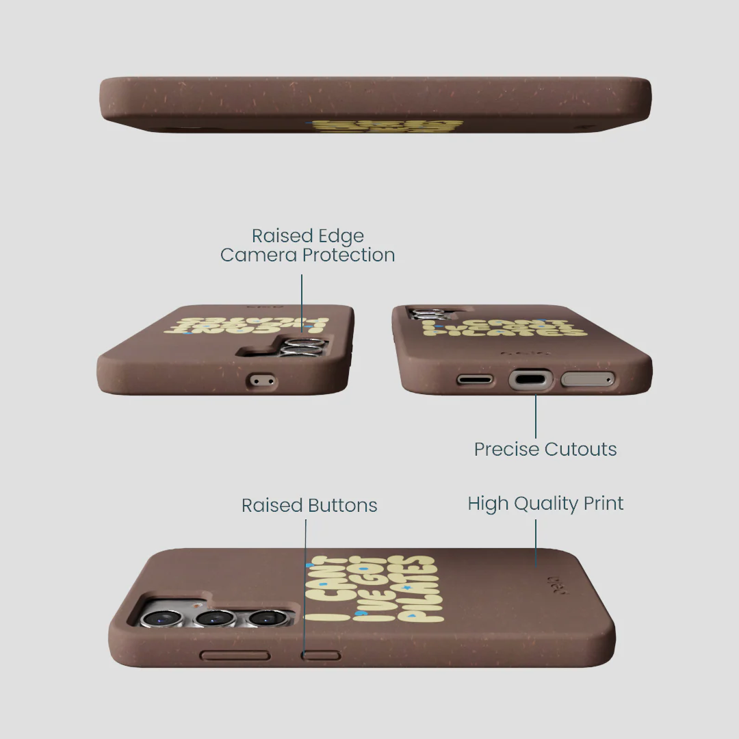 Chocolate Brown Ive got Pilates Samsung Galaxy S25 Case - Image 3